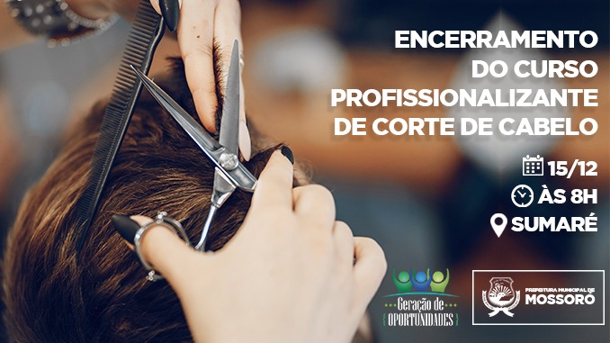 Encerramento do curso profissionalizante de corte de cabelo beneficia moradores do Sumaré